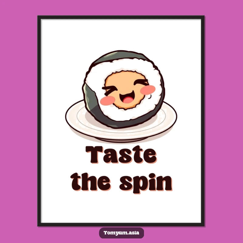 Funny Kawaii Sushi Roll Wink Poster: Add Humor to Your Walls