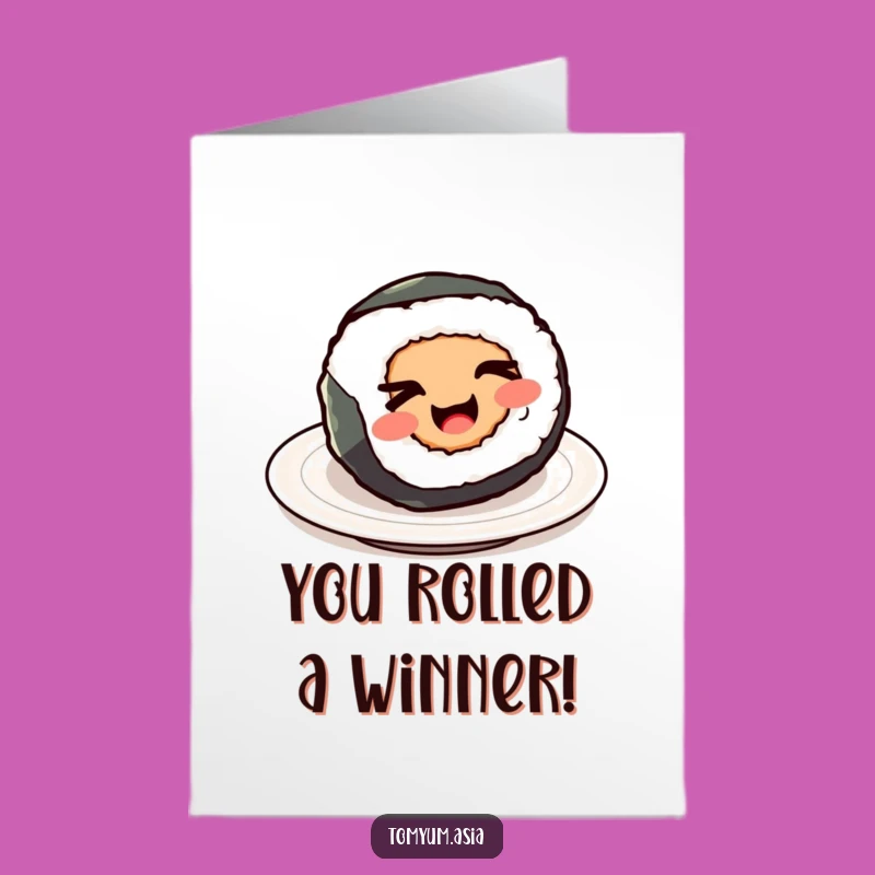 Free Printable Congrats Card: Witty Kawaii Sushi Roll Wink for Joyful Achievements